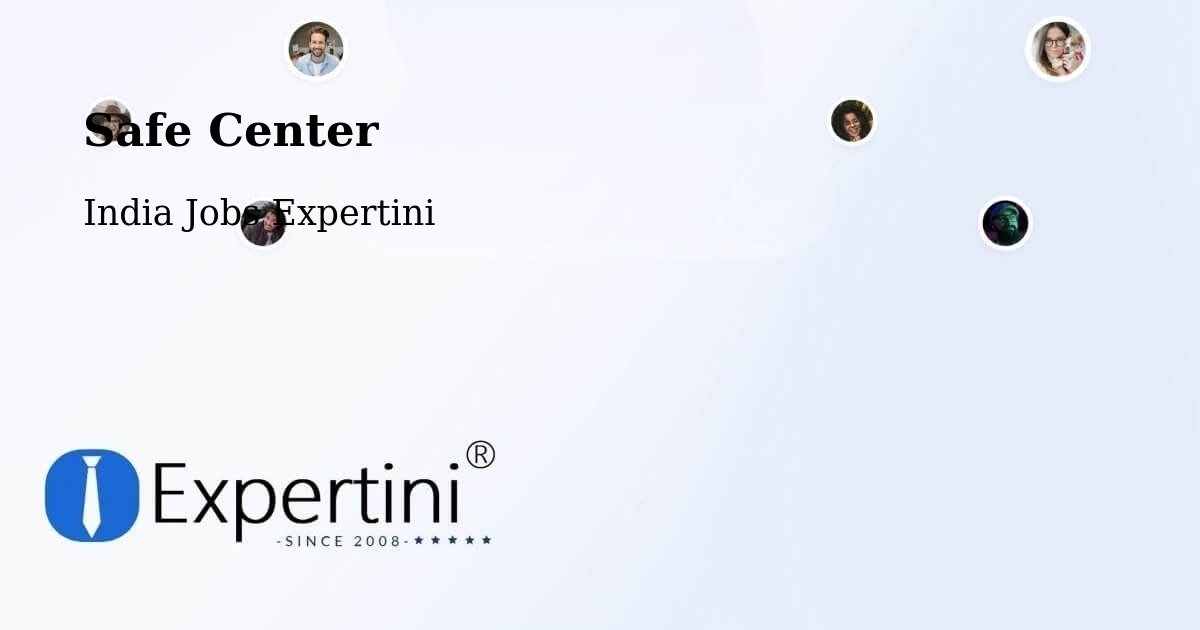 Safety Center – Samalkot - India Jobs Expertini